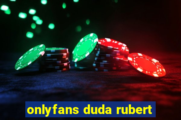 onlyfans duda rubert